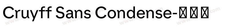 Cruyff Sans Condense字体转换 Cruyff Sans Condense字体转换